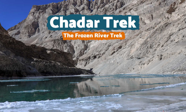 Do not miss the Chadar Trek Ladakh